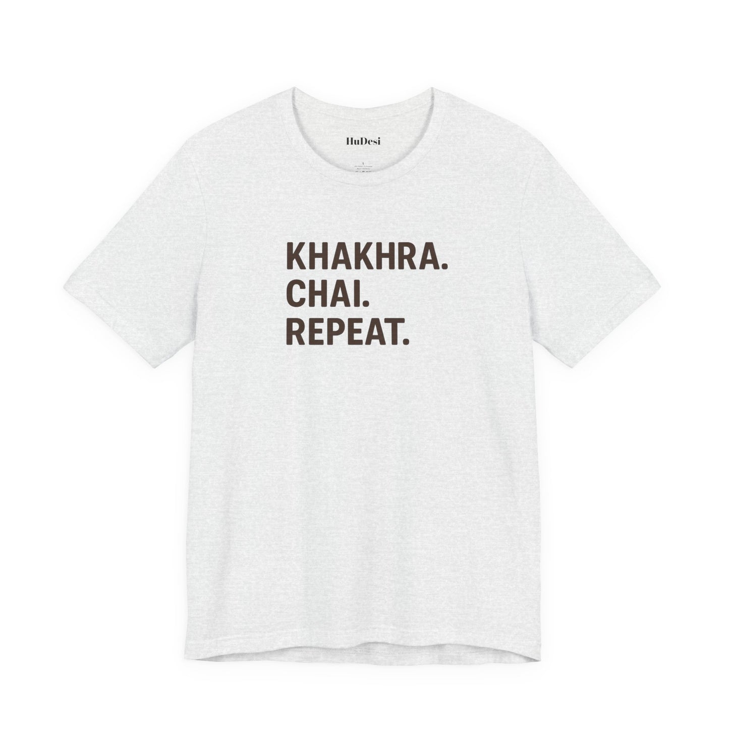 Khakhra. Chai. Repeat. Tee