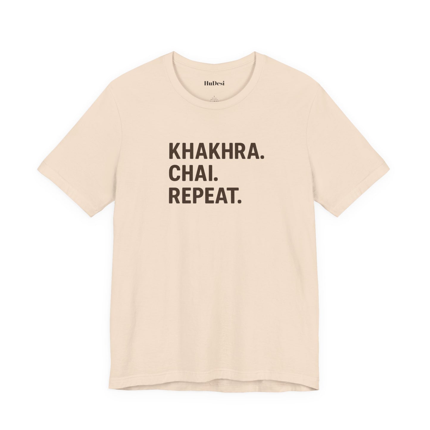 Khakhra. Chai. Repeat. Tee