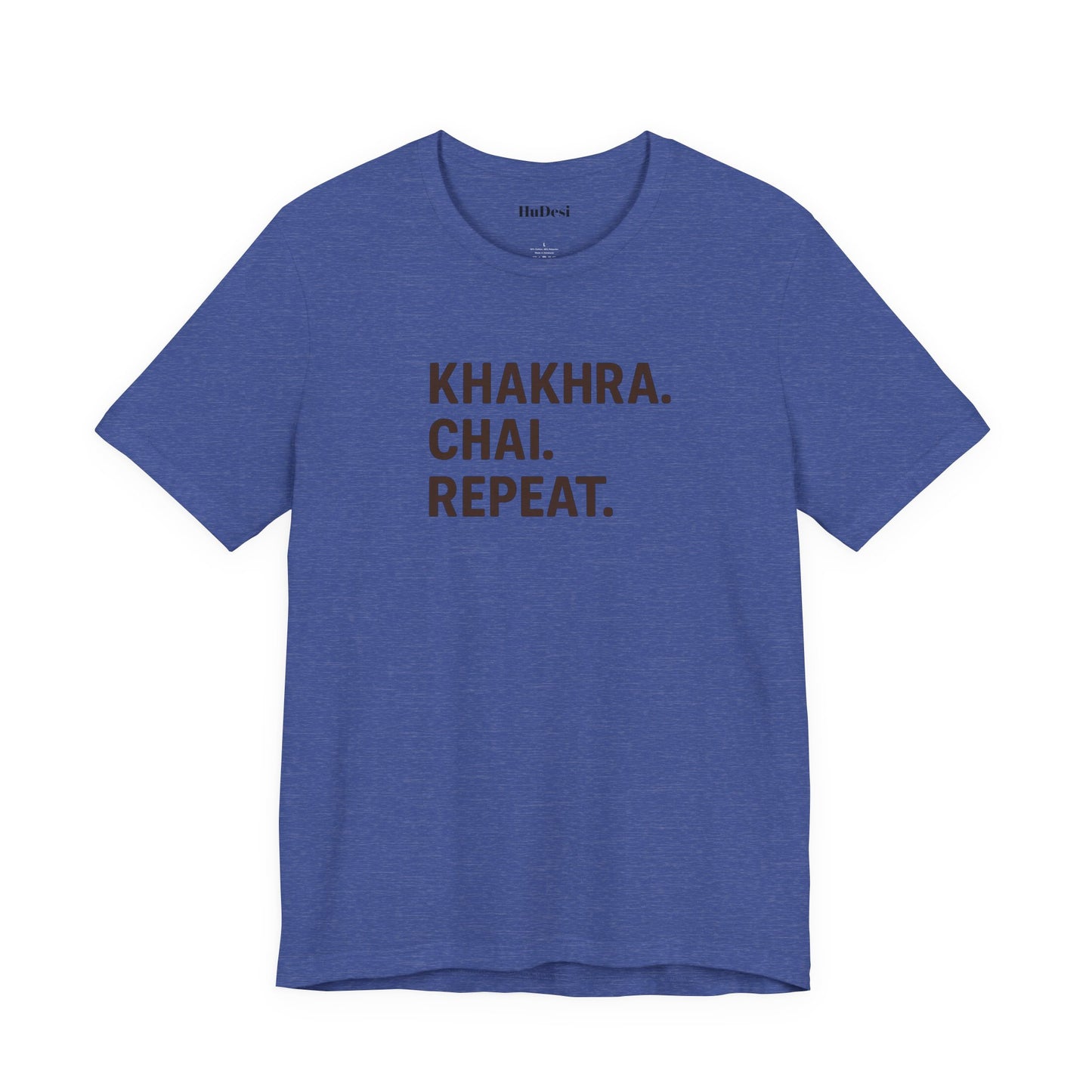 Khakhra. Chai. Repeat. Tee